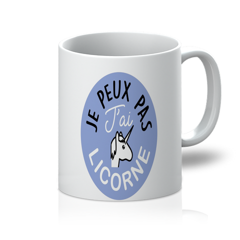 Tasse Licorne <br> Je peux pas - Univers Licorne